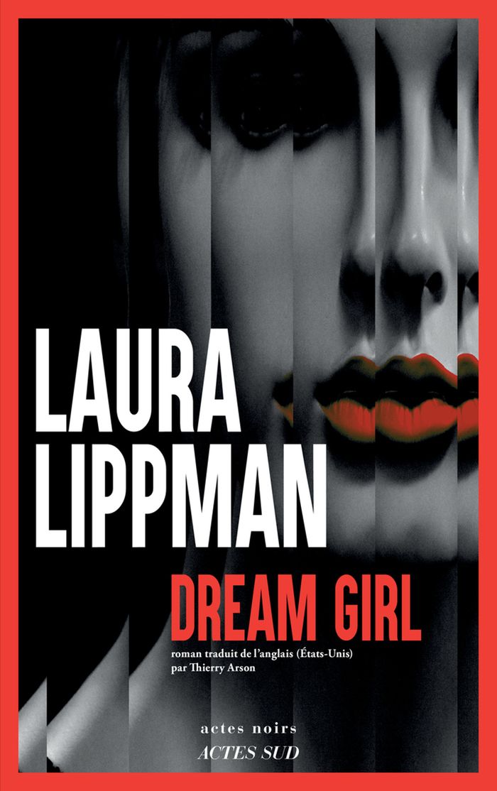 Couverture du livre « Dream girl » de Laura Lippman, librairie Les Contes Infusés à Corte
