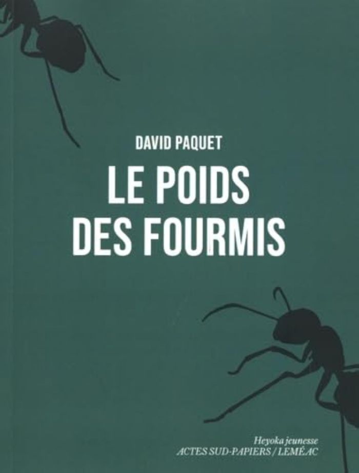 Couverture du livre « Le poids des fourmis », librairie Les Contes Infusés à Corte