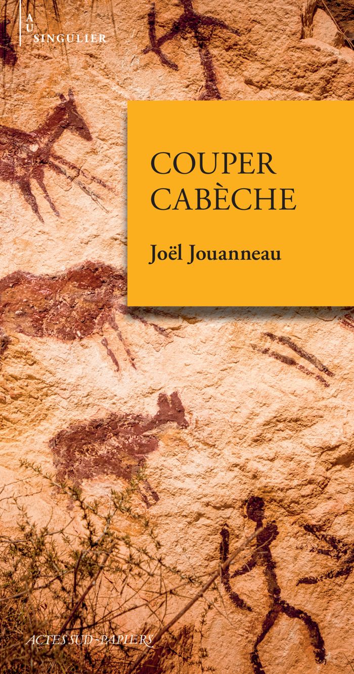 Couverture du livre « Couper Cabèche » de Joël Jouanneau, librairie Les Contes Infusés à Corte