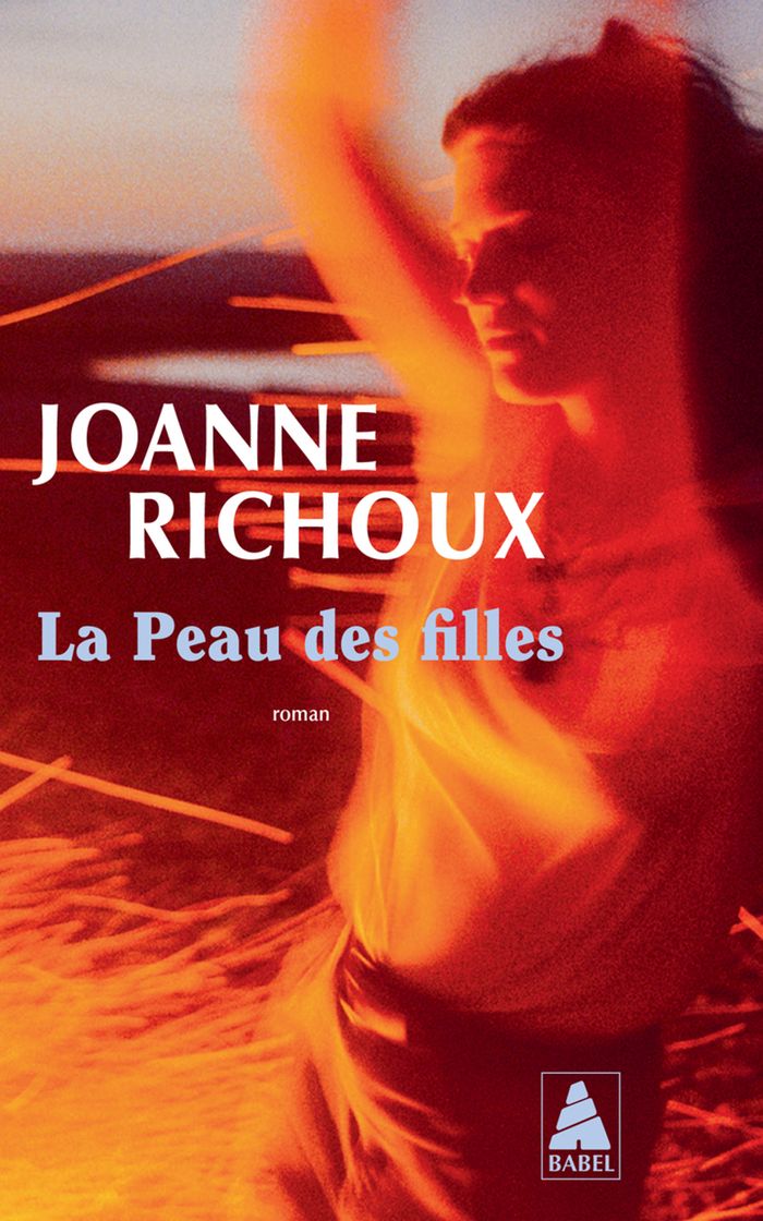 Couverture du livre « La peau des filles : roman » de Joanne Richoux, librairie Les Contes Infusés à Corte