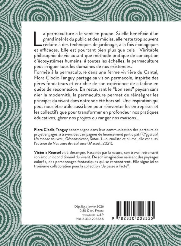 Quatrième de couverture de « Vivre en permaculture : je passe à l'acte »