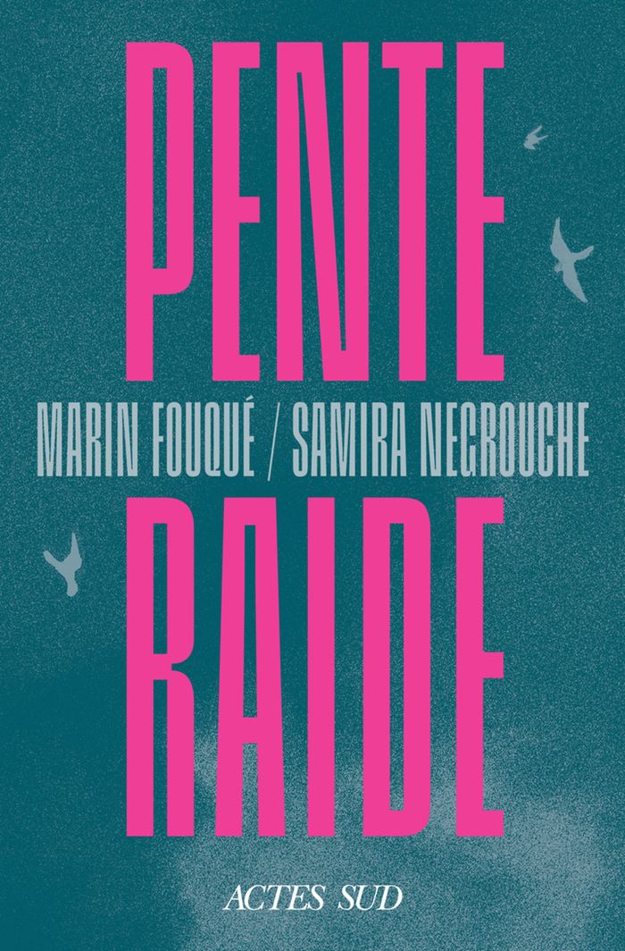 Couverture du livre « Pente raide » de Marin Fouqué, librairie Les Contes Infusés à Corte