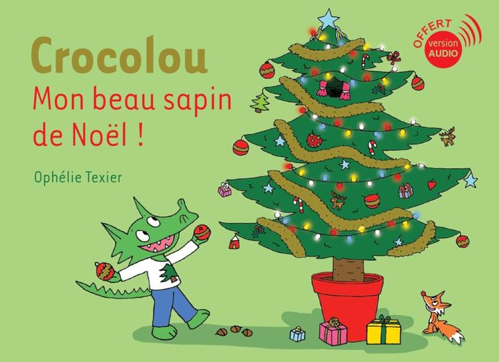 Couverture du livre « Mon beau sapin de Noël ! » de Ophélie Texier, librairie Les Contes Infusés à Corte