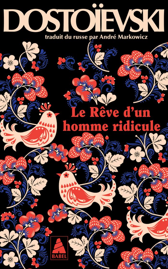 Couverture du livre « LE REVE D'UN HOMME RIDICULE » de Fedor Dostoievski, librairie Les Contes Infusés à Corte