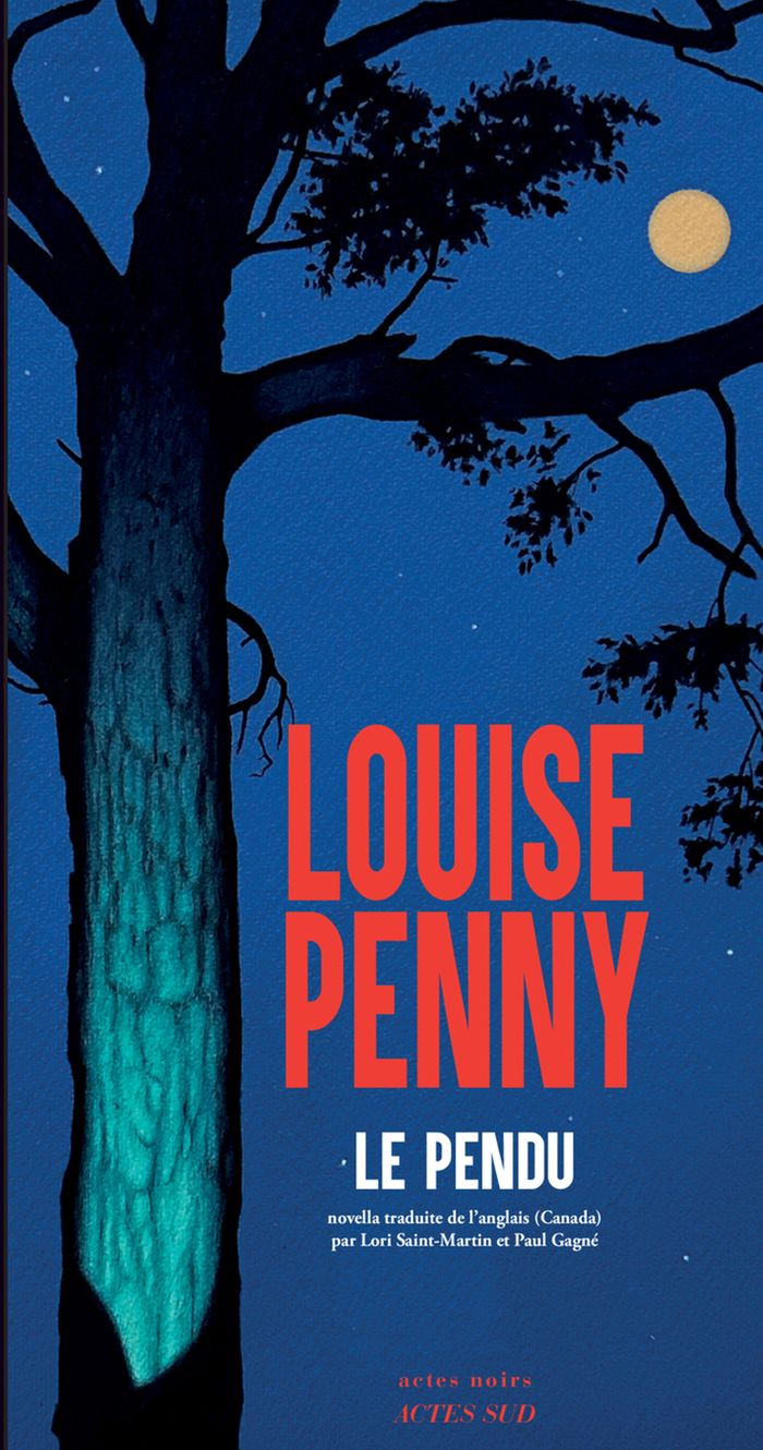 Couverture du livre « Le pendu » de Louise Penny, librairie Les Contes Infusés à Corte