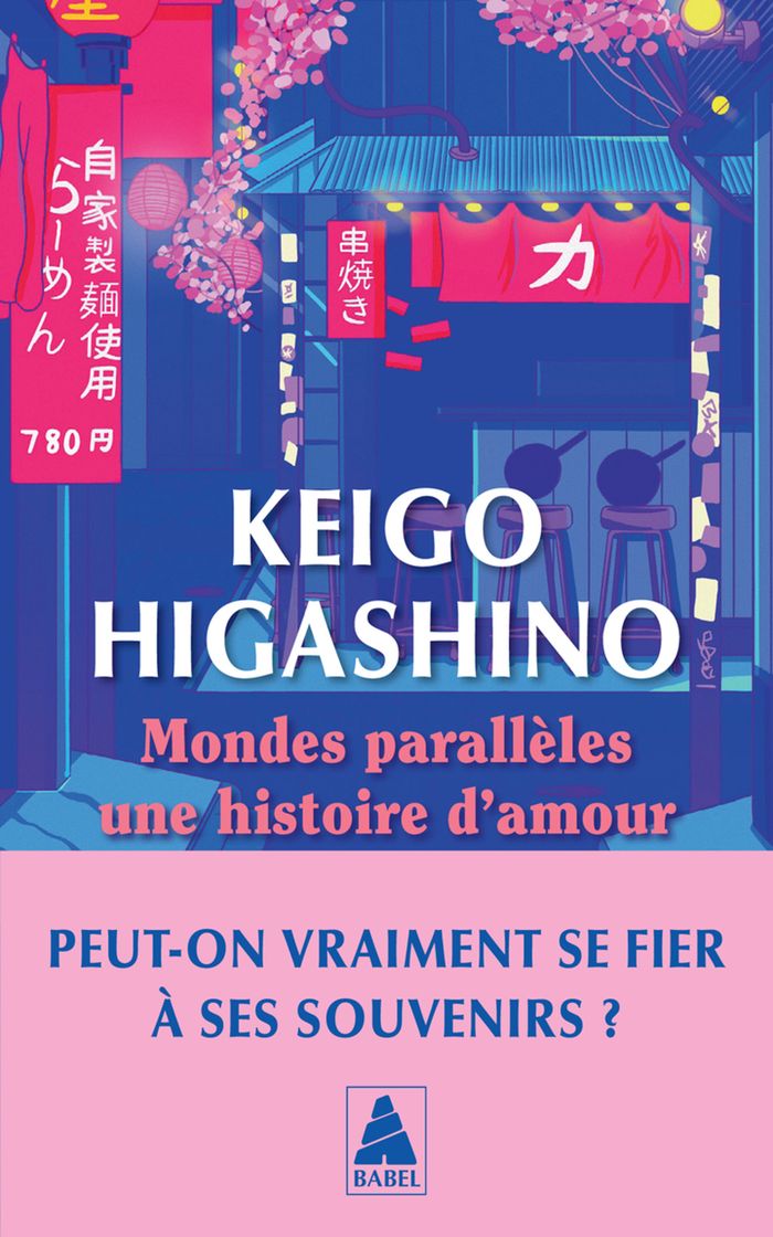 Couverture du livre « MONDES PARALLELES, UNE HISTOIRE D'AMOUR » de Keigo Higashino, librairie Les Contes Infusés à Corte