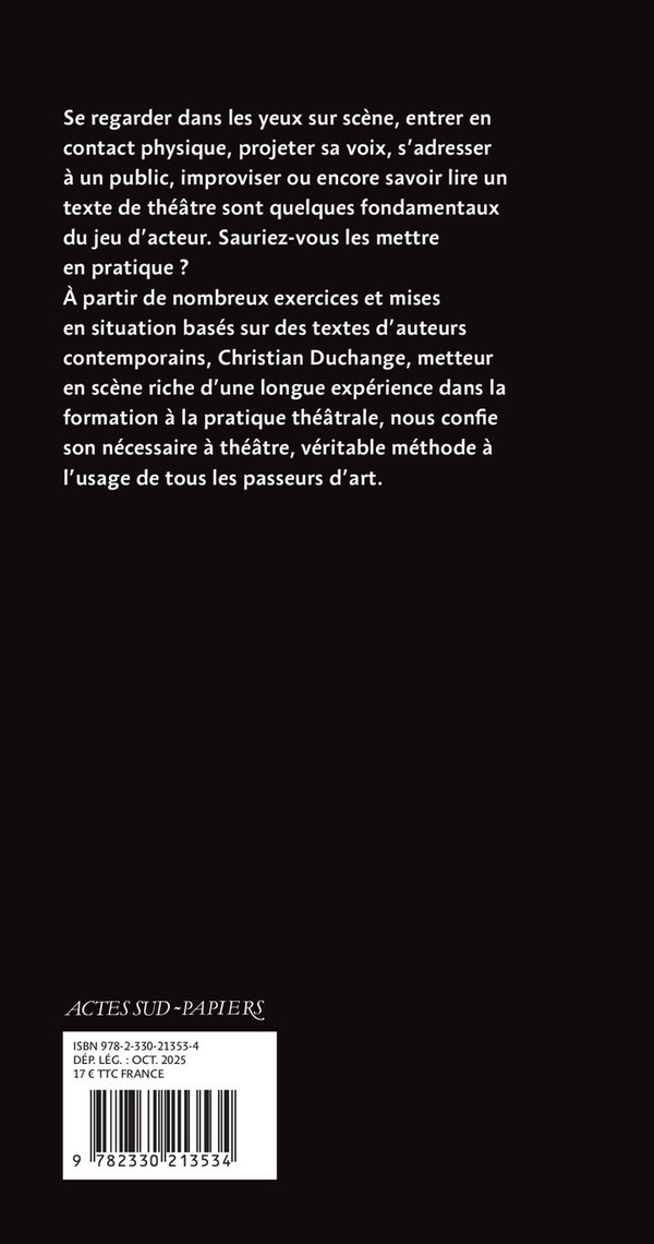 Quatrième de couverture de « Un nécessaire à théâtre : guide pratique à l'usage des passeurs d'art »