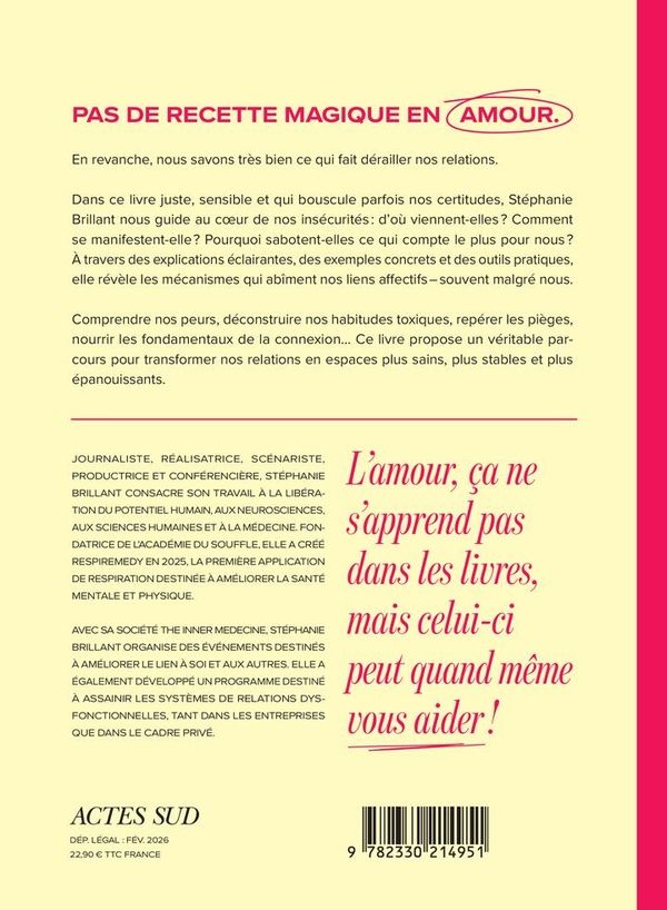 Quatrième de couverture de « Comment arrêter de foirer ses relations »