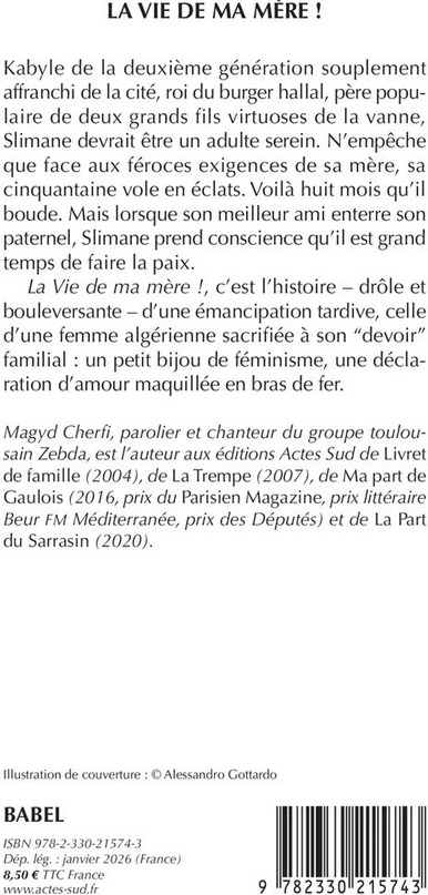 Quatrième de couverture de « La vie de ma mère ! : roman »