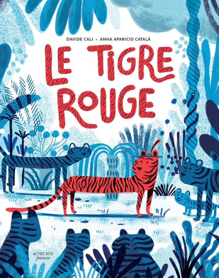 Couverture du livre « Le tigre rouge » de Davide Calì, librairie Les Contes Infusés à Corte