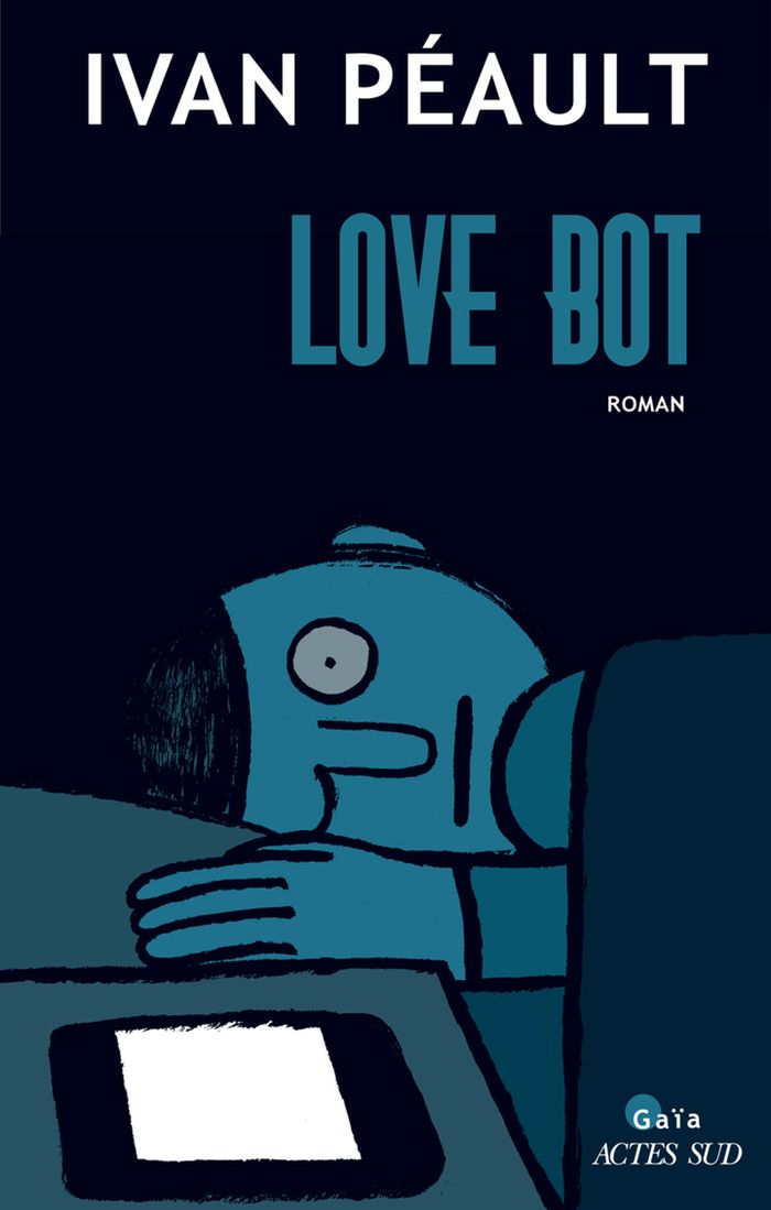 Couverture du livre « Love bot » de Ivan Péault, librairie Les Contes Infusés à Corte