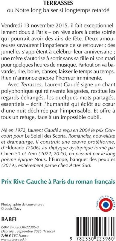 Quatrième de couverture de « TERRASSES - OU NOTRE LONG BAISER SI LONGTEMPS RETARDE »