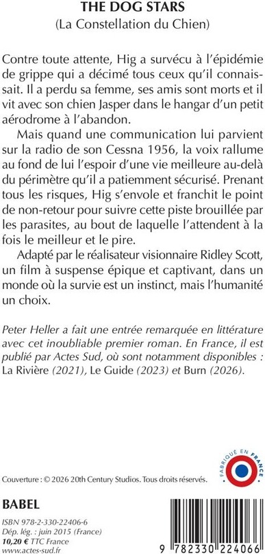 Quatrième de couverture de « THE DOG STARS - LA CONSTELLATION DU CHIEN »