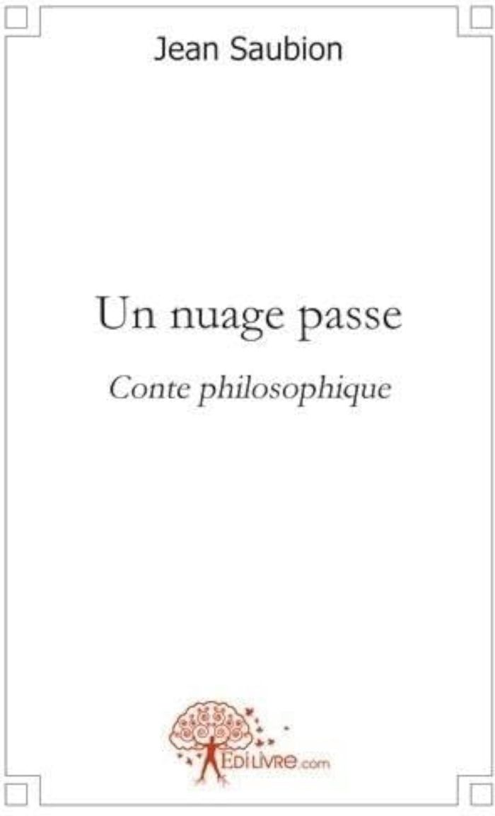 Couverture du livre « UN NUAGE PASSE » de Saubion Jean, librairie Les Contes Infusés à Corte