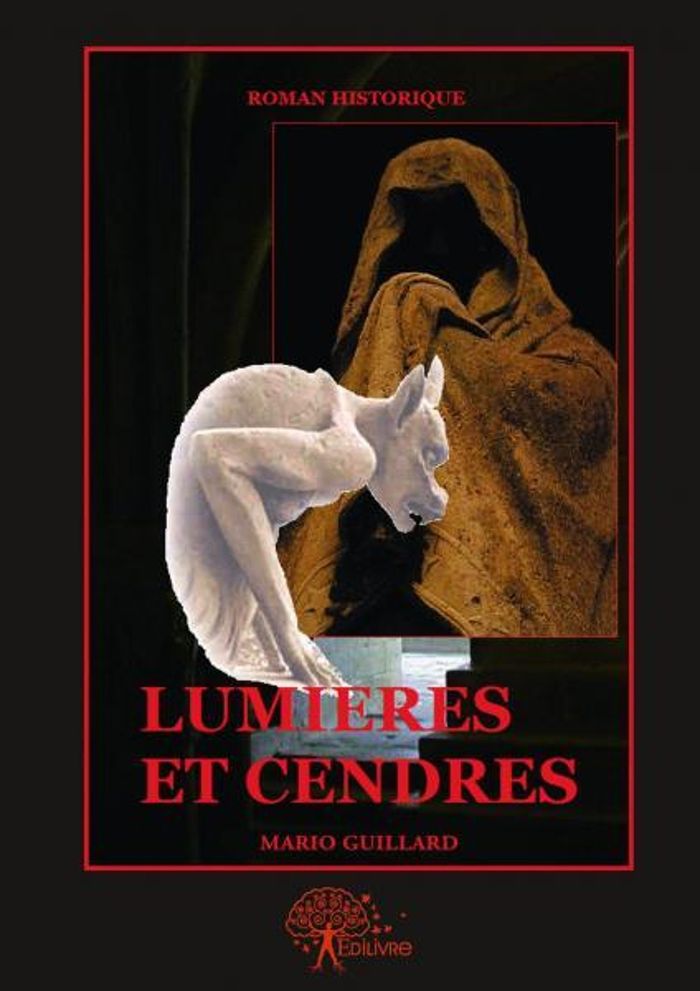 Couverture du livre « LUMIERES ET CENDRES » de Mario Guillard, librairie Les Contes Infusés à Corte
