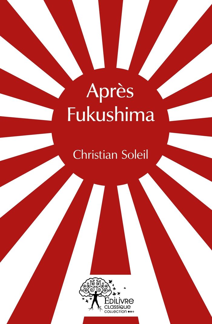 Couverture du livre « APRES FUKUSHIMA », librairie Les Contes Infusés à Corte