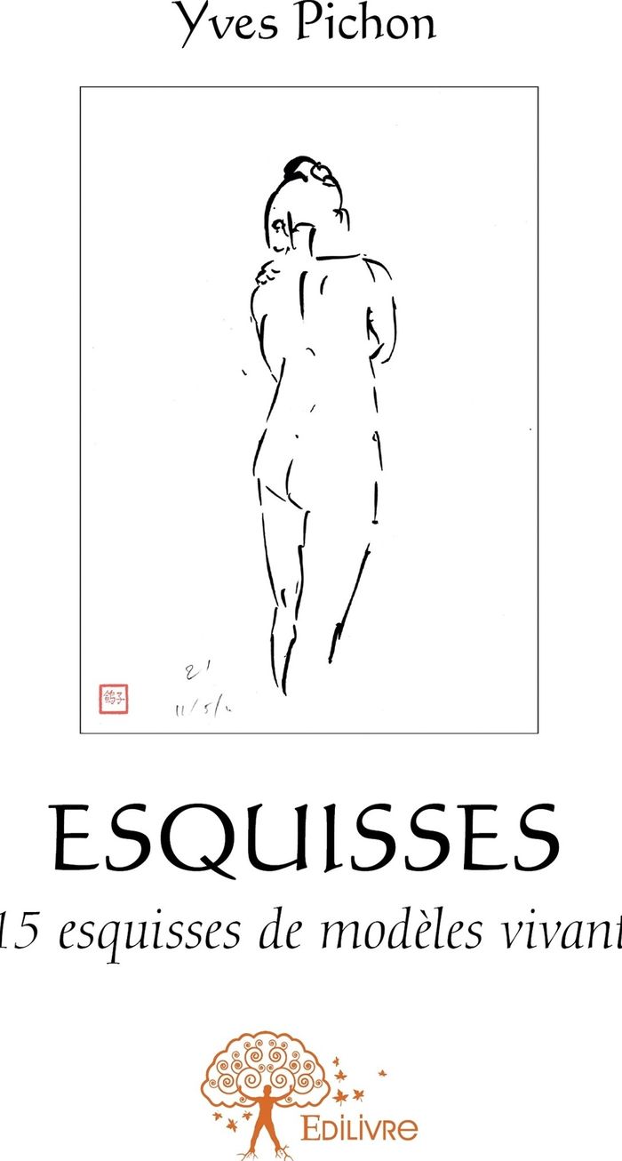 Couverture du livre « ESQUISSES - 215 ESQUISSES DE MODELE VIVANTS » de Yves Pichon, librairie Les Contes Infusés à Corte