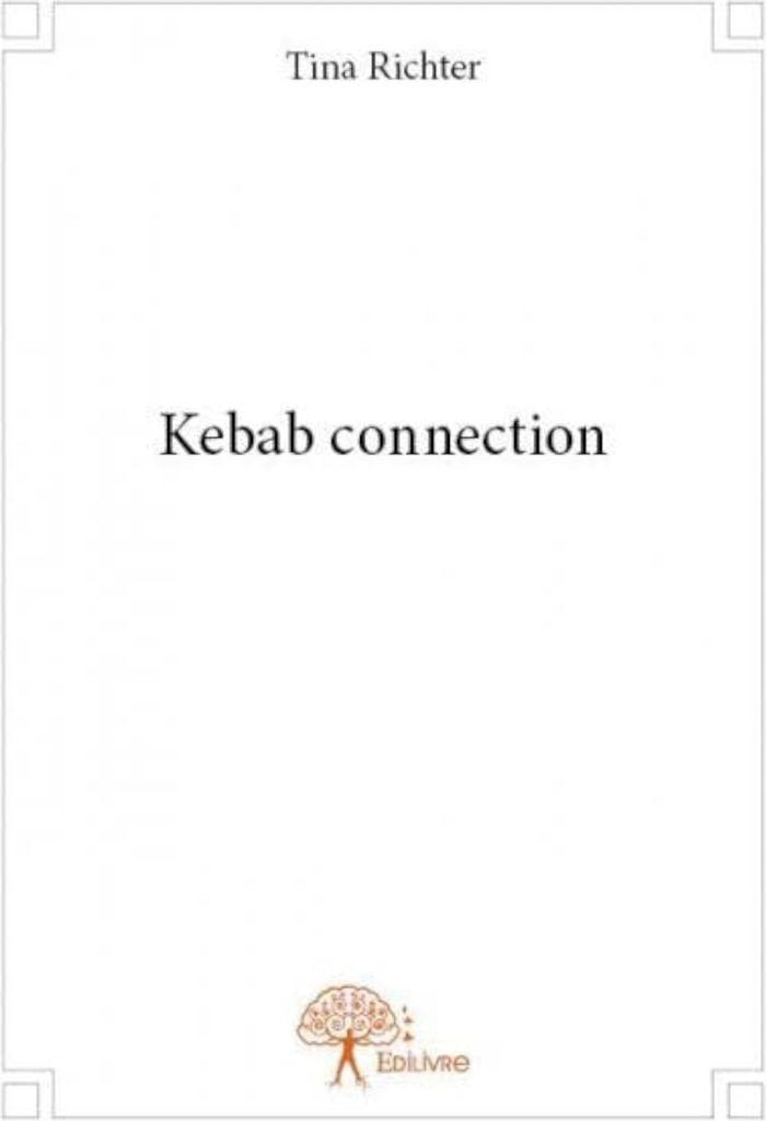 Couverture du livre « KEBAB CONNECTION », librairie Les Contes Infusés à Corte
