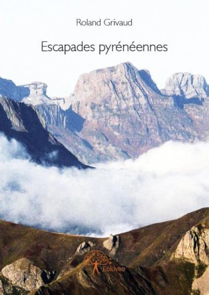 Couverture du livre « ESCAPADES PYRENEENNES » de Roland Grivaud, librairie Les Contes Infusés à Corte