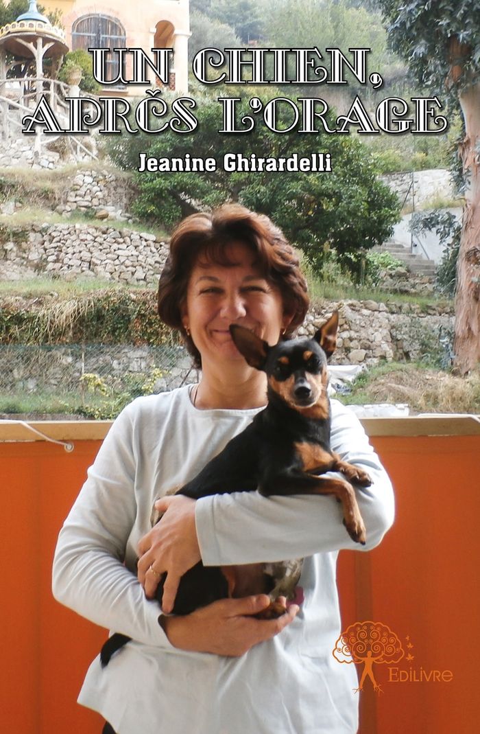 Couverture du livre « UN CHIEN, APRES L'ORAGE » de Jeanine Ghirardelli, librairie Les Contes Infusés à Corte