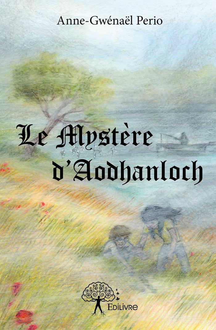 Couverture du livre « LE MYSTERE D'AODHANLOCH », librairie Les Contes Infusés à Corte