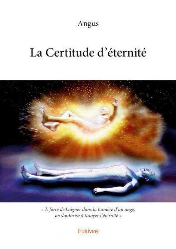 Couverture du livre « LA CERTITUDE D'ETERNITE », librairie Les Contes Infusés à Corte
