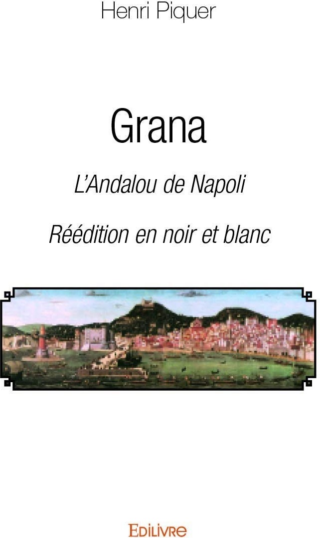 Couverture du livre « GRANA » de Piquer Henri, librairie Les Contes Infusés à Corte