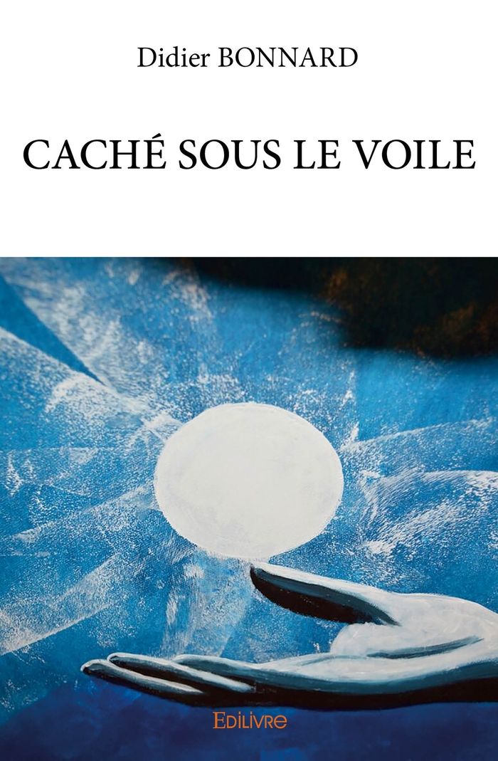 Couverture du livre « CACHE SOUS LE VOILE », librairie Les Contes Infusés à Corte
