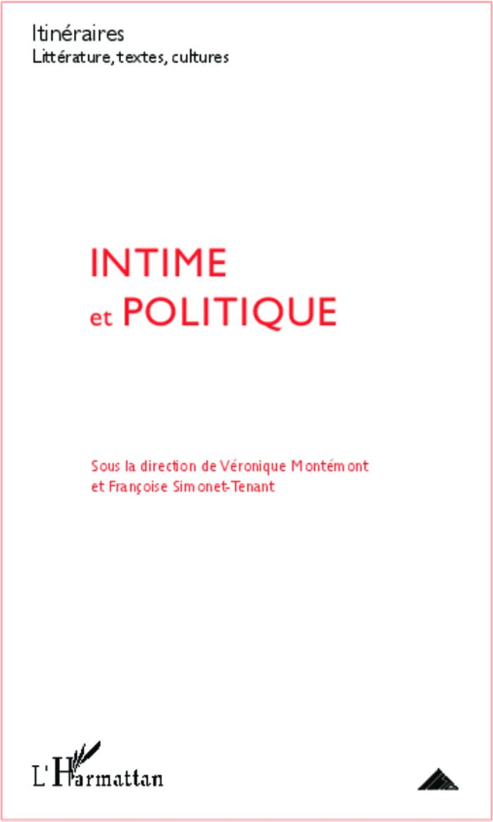 Couverture du livre « INTIME ET POLITIQUE - VOL20122 », librairie Les Contes Infusés à Corte