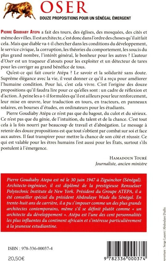 Quatrième de couverture de « OSER - DOUZE PROPOSITIONS POUR UN SENEGAL EMERGENT »