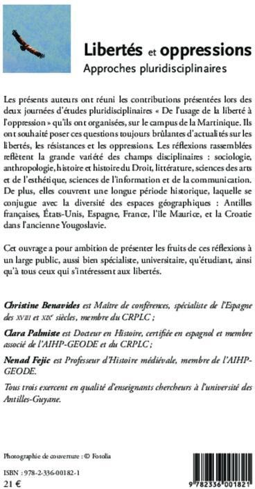 Quatrième de couverture de « LIBERTES ET OPPRESSIONS - APPROCHES PLURIDISCIPLINAIRES »
