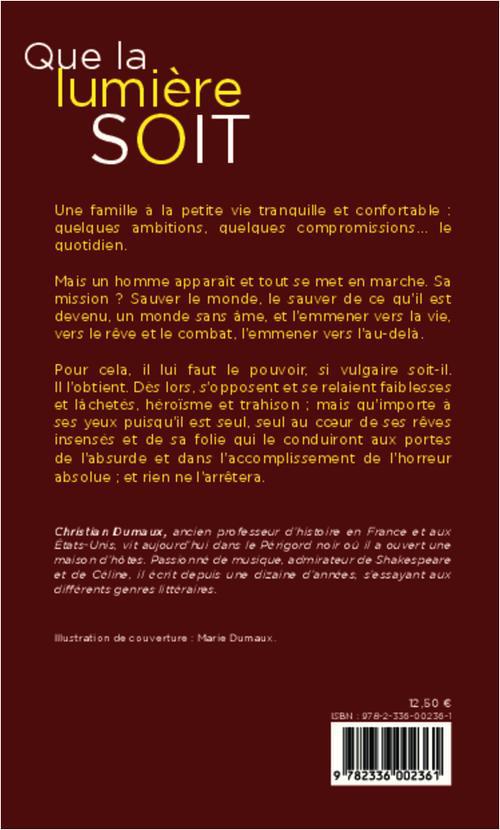 Quatrième de couverture de « QUE LA LUMIERE SOIT - THEATRE »