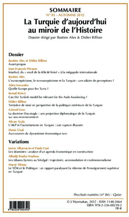Quatrième de couverture de « LA TURQUIE D'AUJOURD'HUI AU MIROIR DE L'HISTOIRE - VOL83 »