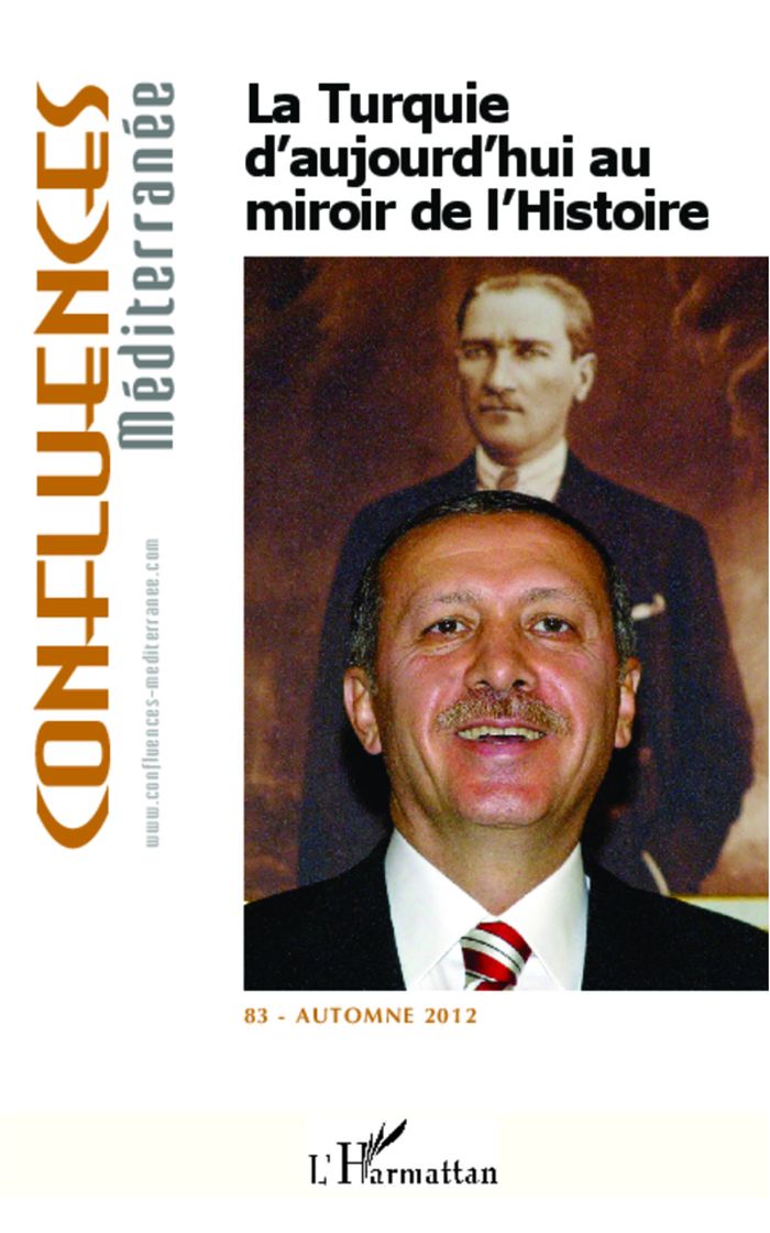 Couverture du livre « LA TURQUIE D'AUJOURD'HUI AU MIROIR DE L'HISTOIRE - VOL83 » de Billion/alex, librairie Les Contes Infusés à Corte