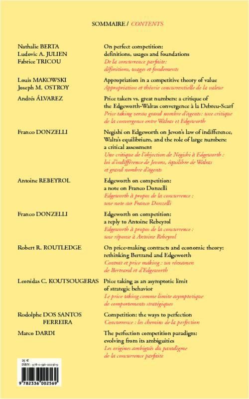 Quatrième de couverture de « ON PERFECT COMPETITION : DEFINITIONS, USAGES AND FOUNDATIONS - VOL63 - DE LA CONCURRENCE PARFAITE : »