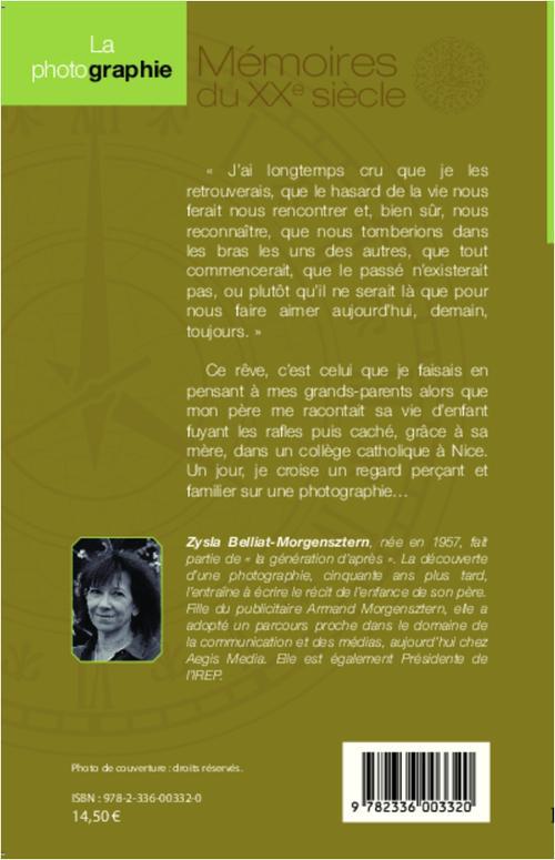 Quatrième de couverture de « LA PHOTOGRAPHIE. PITHIVIERS, 1941 - LA MEMOIRE DE MON PERE »