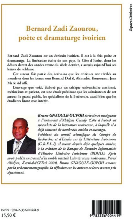 Quatrième de couverture de « BERNARD ZADI ZAOUROU, POETE ET DRAMATURGE IVORIEN »