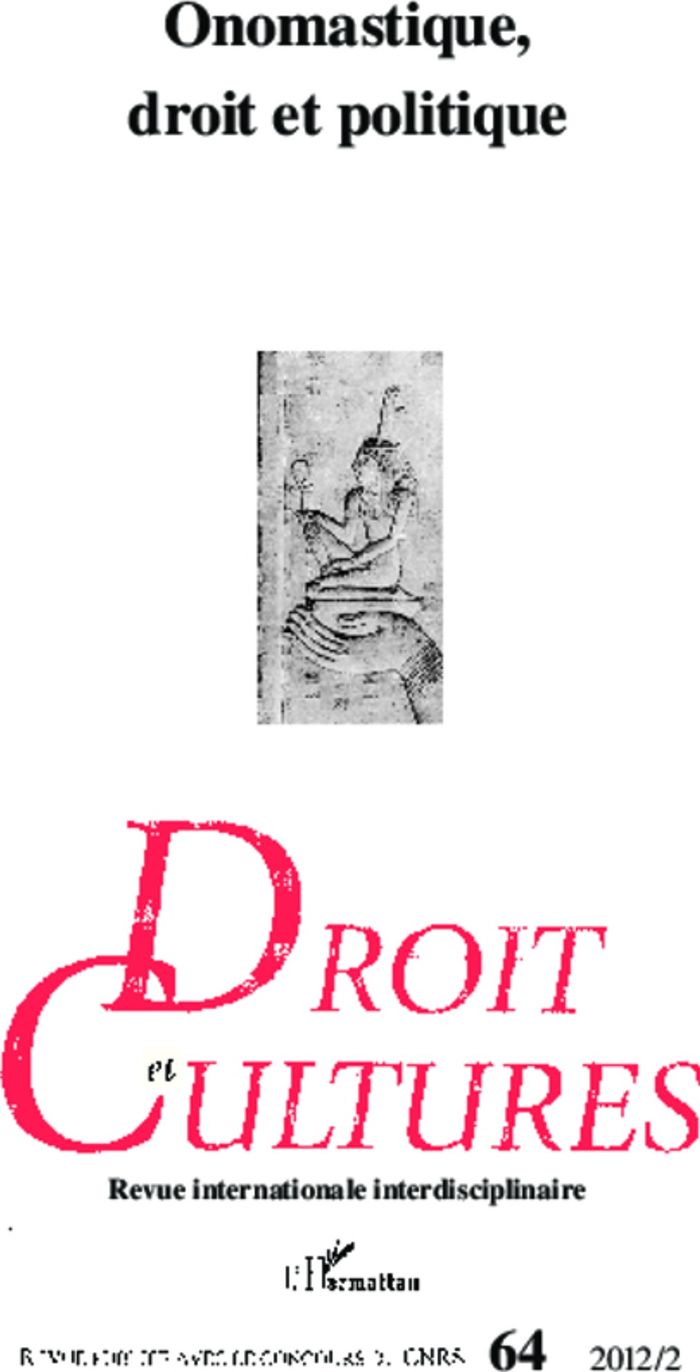Couverture du livre « ONOMASTIQUE, DROIT ET POLITIQUE - VOL64 » de Xxx, librairie Les Contes Infusés à Corte