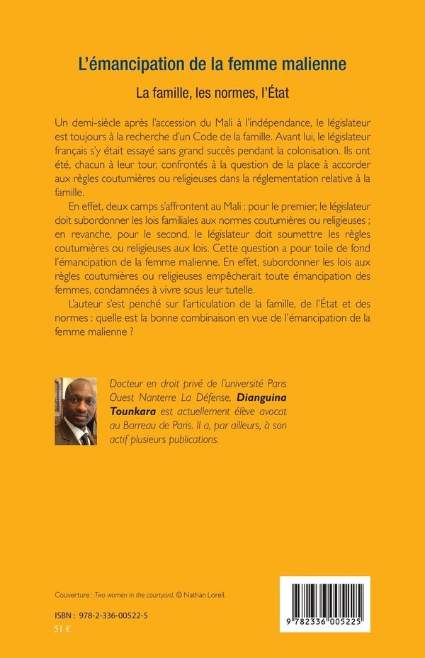 Quatrième de couverture de « EMANCIPATION DE LA FEMME MALIENNE - LA FAMILLE, LES NORMES, L'ETAT »