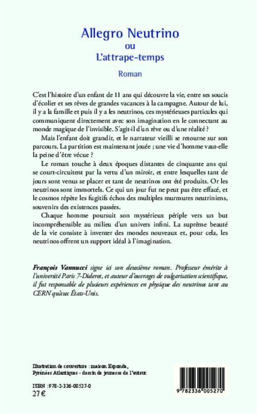 Quatrième de couverture de « ALLEGRO NEUTRINO OU L'ATTRAPE-TEMPS »