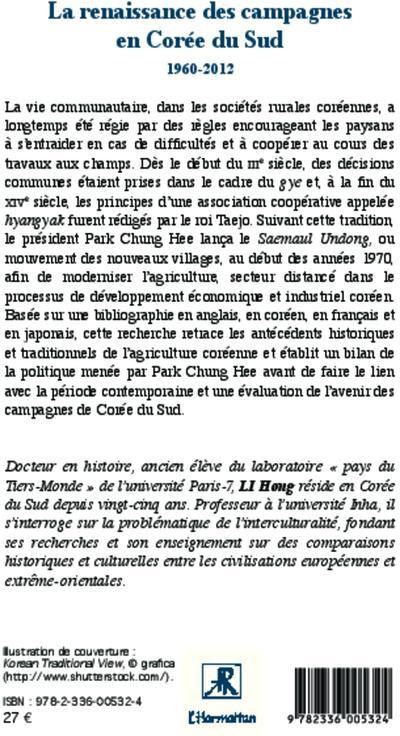 Quatrième de couverture de « LA RENAISSANCE DES CAMPAGNES EN COREE DU SUD - 1960-2012 »