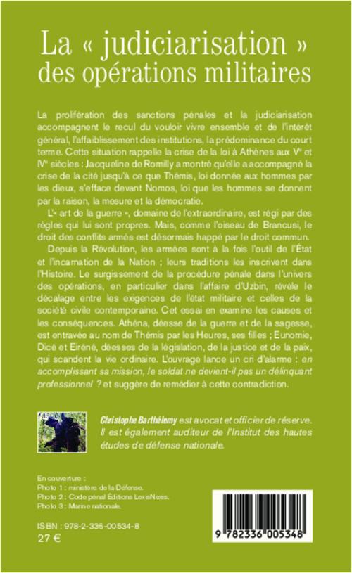 Quatrième de couverture de « LA "JUDICIARISATION" DES OPERATIONS MILITAIRES - THEMIS ET ATHENA »
