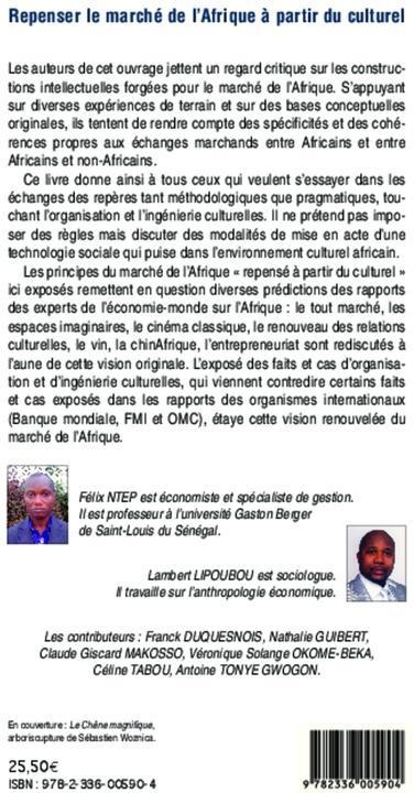 Quatrième de couverture de « REPENSER LE MARCHE DE L'AFRIQUE A PARTIR DU CULTUREL »