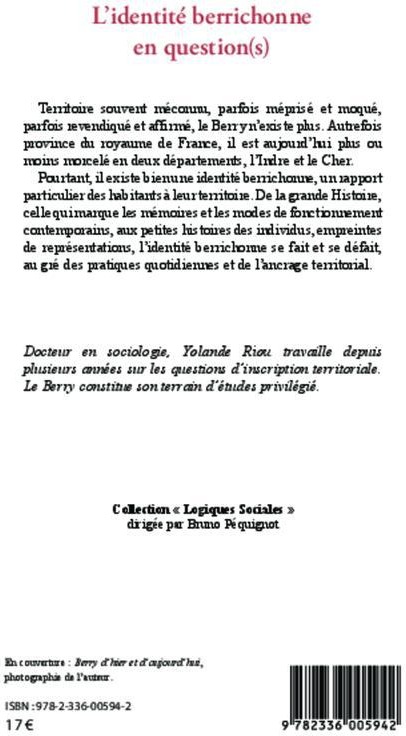 Quatrième de couverture de « L'IDENTITE BERRICHONNE EN QUESTION(S) - DE L'HISTOIRE AUX HISTOIRES »