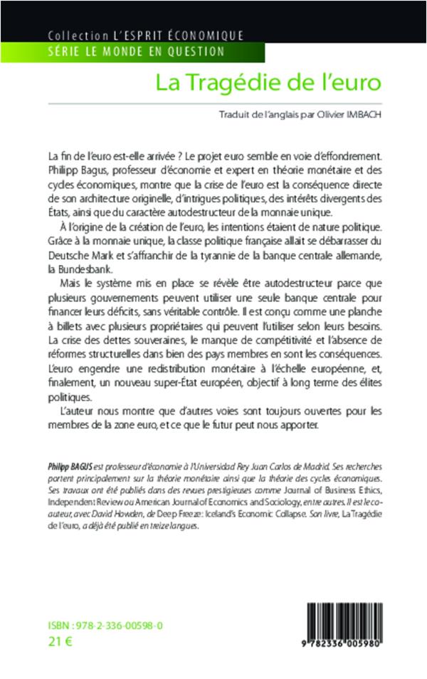 Quatrième de couverture de « LA TRAGEDIE DE L'EURO »