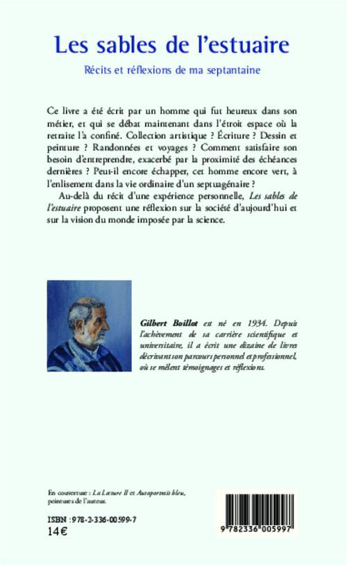 Quatrième de couverture de « LES SABLES DE L'ESTUAIRE - RECITS ET REFLEXIONS DE MA SEPTANTAINE »