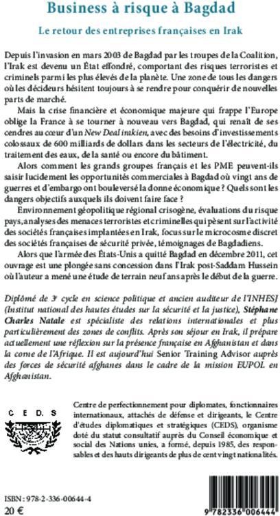 Quatrième de couverture de « BUSINESS A RISQUE A BAGDAD - LE RETOUR DES ENTREPRISES FRANCAISES EN IRAK »
