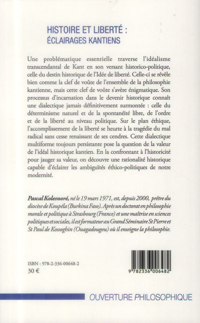 Quatrième de couverture de « HISTOIRE ET LIBERTE : ECLAIRAGES KANTIENS »