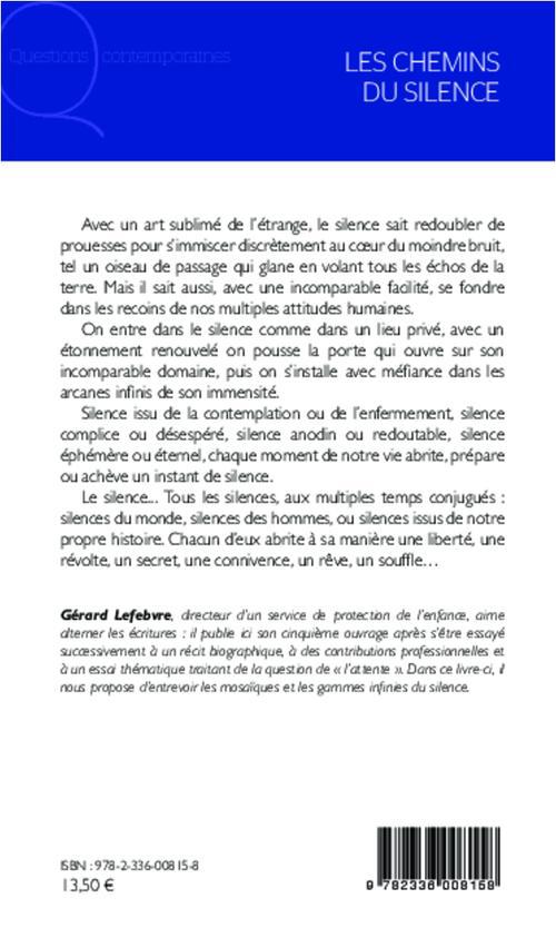 Quatrième de couverture de « CHEMINS DU SILENCE »