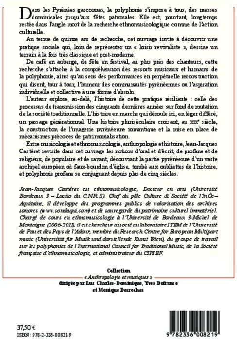 Quatrième de couverture de « LA POLYPHONIE DANS LES PYRENEES GASCONNES - TRADITION, EVOLUTION, RESILIENCE »
